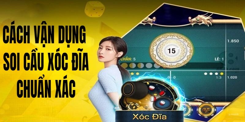 Hướng dẫn cách soi cầu Xóc Đĩa