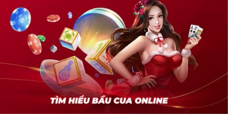 Kinh nghiệm chơi Bầu Cua online dễ thắng