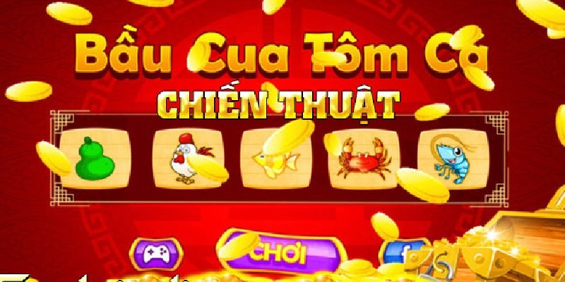 Mẹo Chơi Bầu Cua Tôm Cá Online 